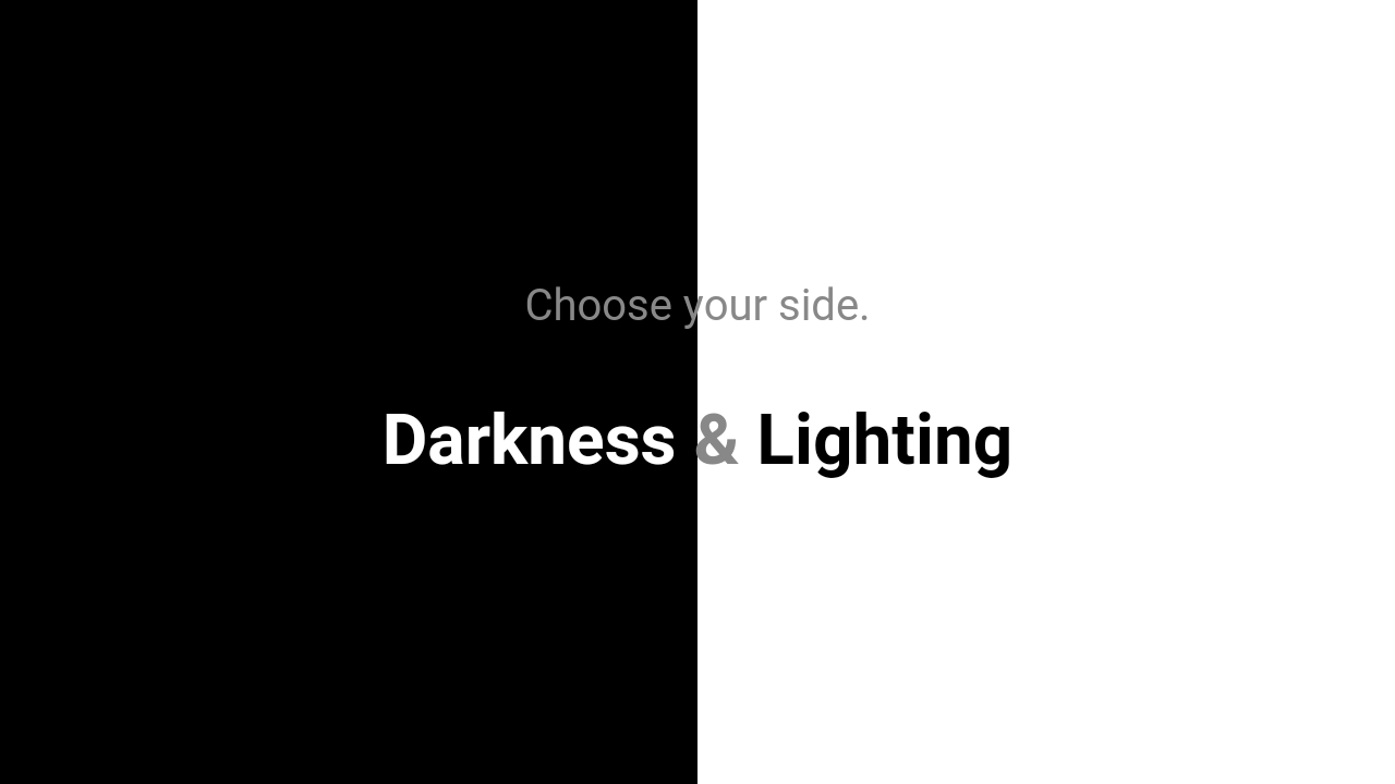 Darkness & Lighting